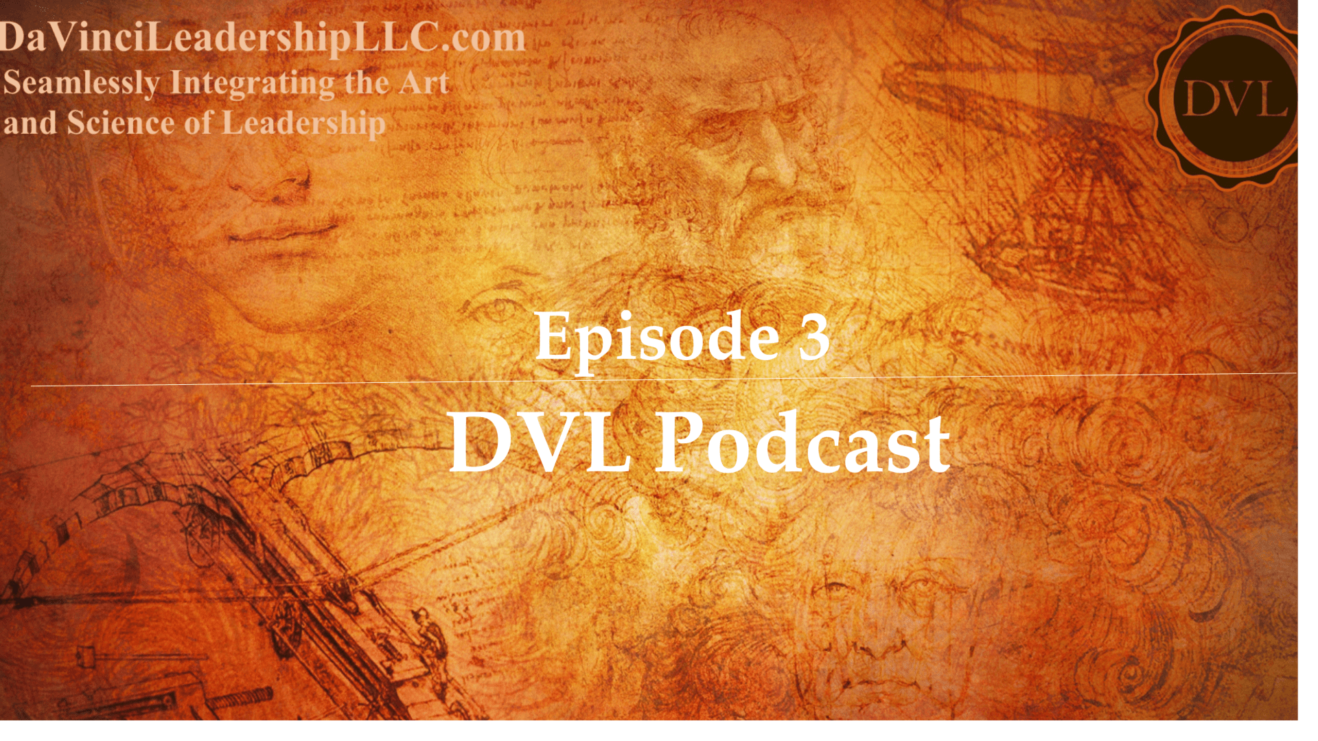 Episode 3 of the DVL Podcast with vintage artistic background.