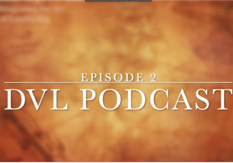 Title screen for Episode 2 of the DVL Podcast with a warm, textured background.